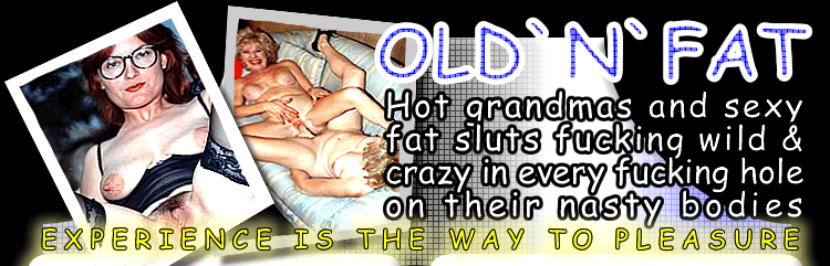 Old fat granny with huge fat boobs swallowing cock